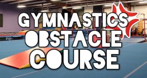 Insane Gymnastics Obstacle Course
