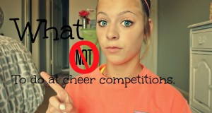 What not to do at cheer competitions