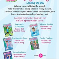 Cheerleader Girl Roxy’s Story: Leading the Way (Go! Go! Sports Girls)