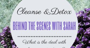 Behind the scenes on a cleanse or detox