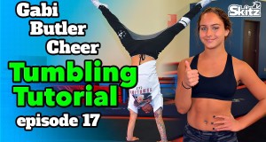 Tumbling Tutorial | Episode 17 | Gabi Butler Cheer